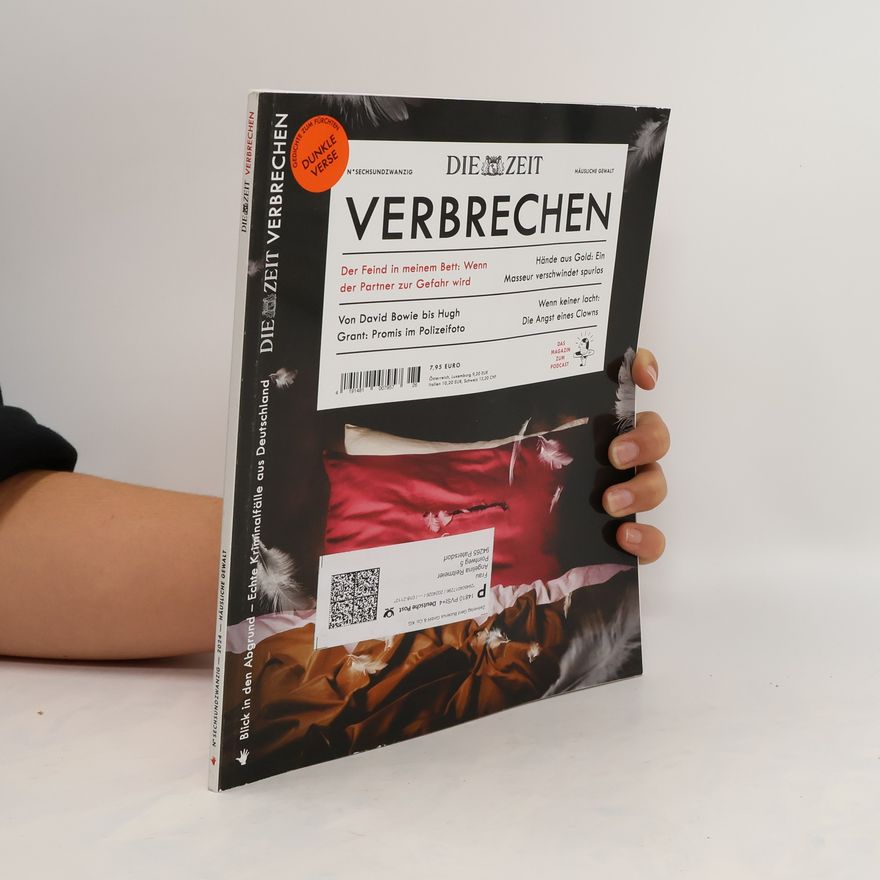 Various authors Die Zeit. Verbrechen 6/2024