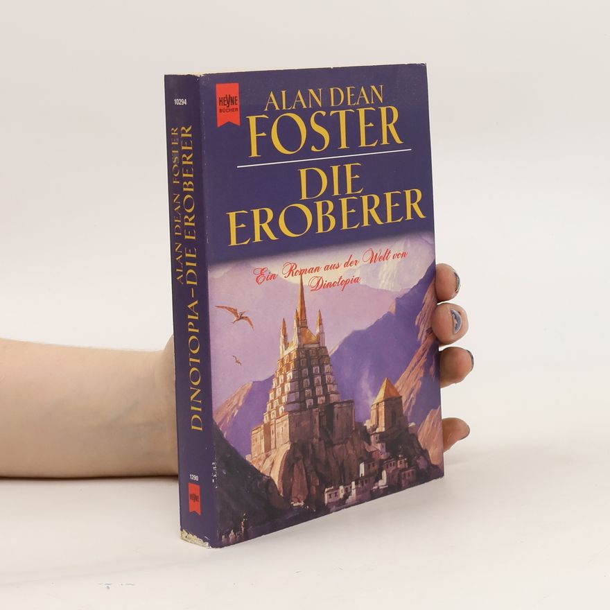 Alan Dean Foster Die Eroberer