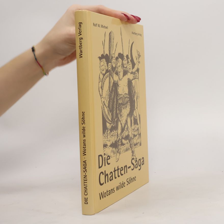 Rolf Michael Die Chatten-Saga