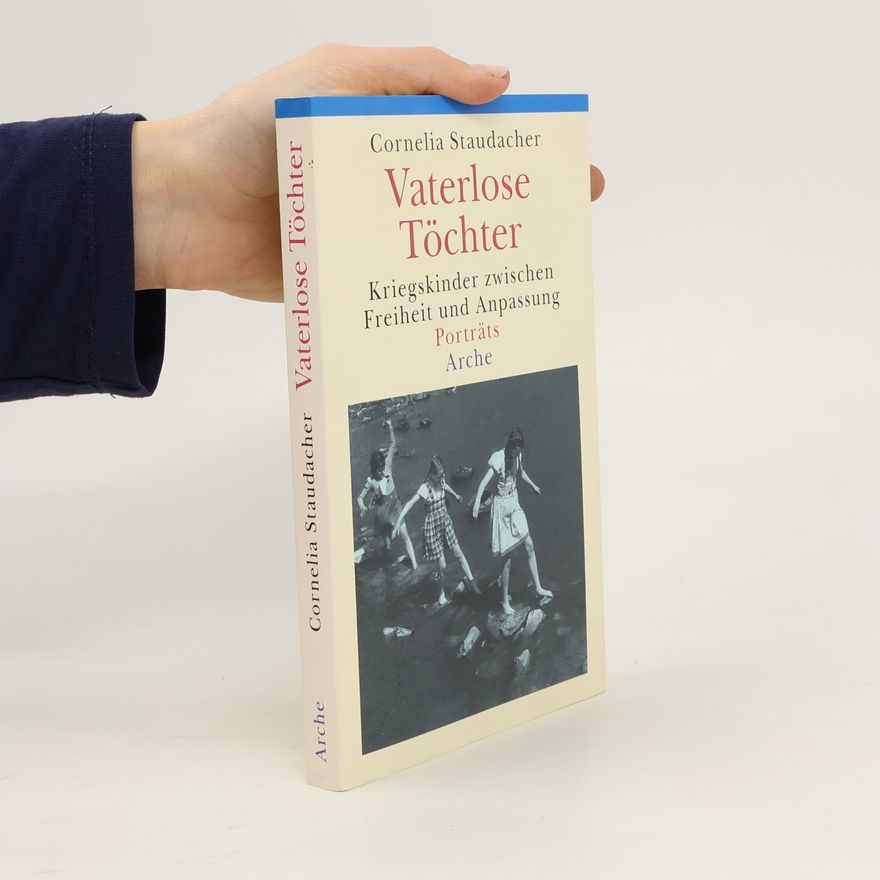 Cornelia Staudacher Vaterlose Töchter