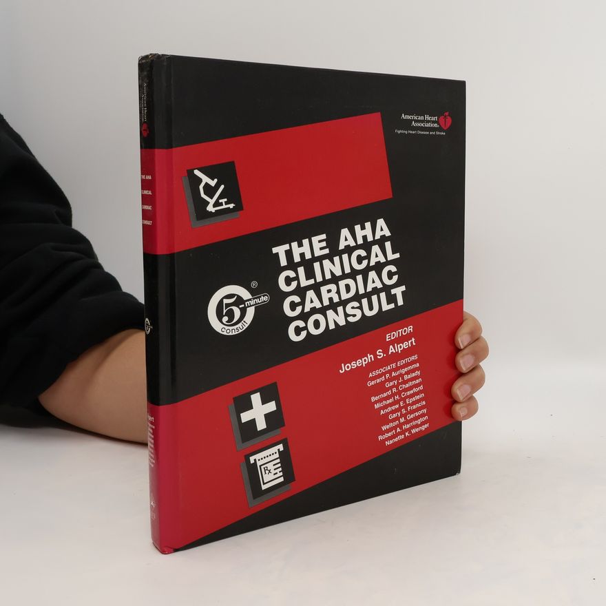 Gerard P. Aurigemma The AHA Clinical Cardiac Consult