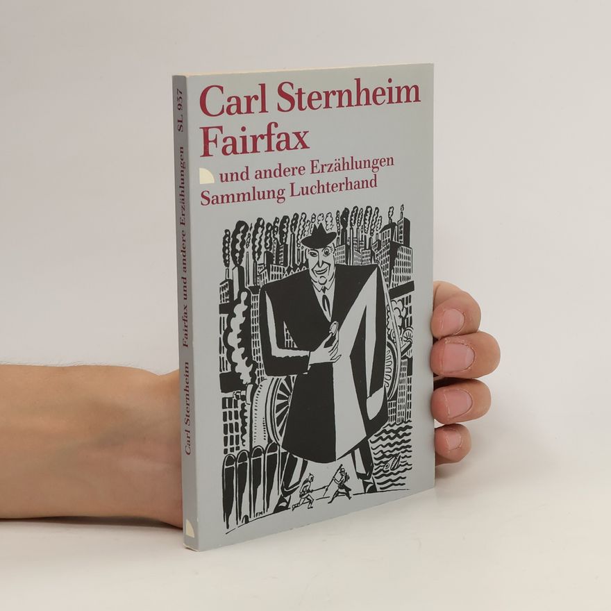 Carl Sternheim Fairfax