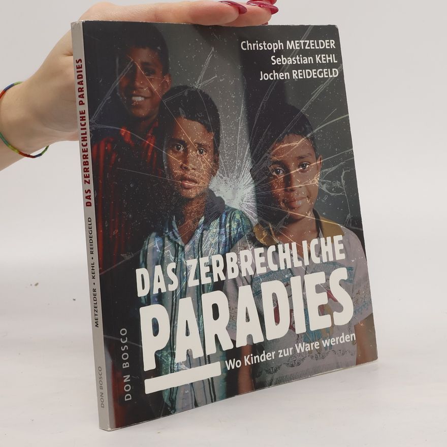 Jochen Reidegeld Das zerbrechliche Paradies