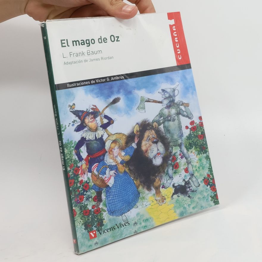 Lyman Frank Baum El Mago de Oz