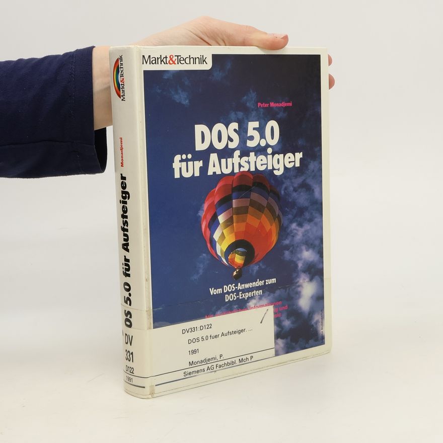 Peter Monadjemi DOS 5.0 für Aufsteiger
