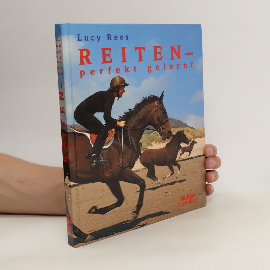 Lucy Rees Reiten perfekt gelernt