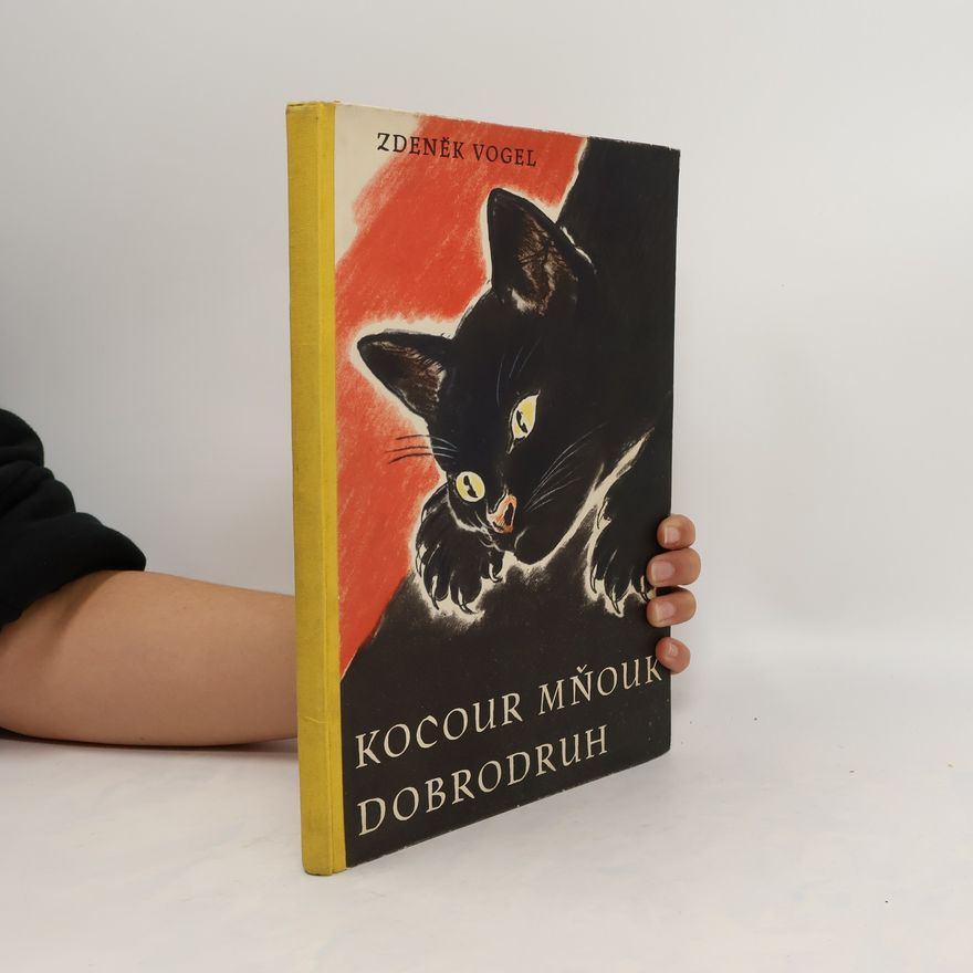 Zdeněk Vogel Kocour Mňouk dobrodruh