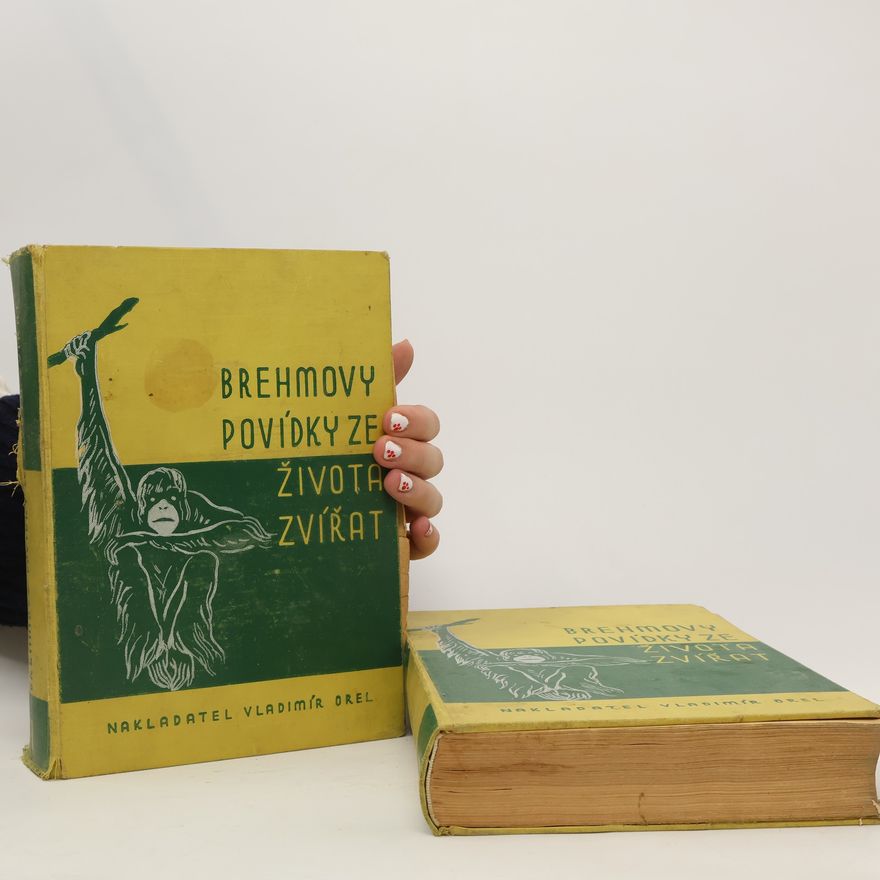 Alfred Edmund Brehm Brehmovy povídky ze života zvířat. Svazek I a II