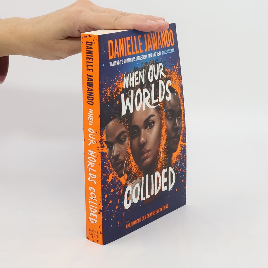 Danielle Jawando When Our Worlds Collided