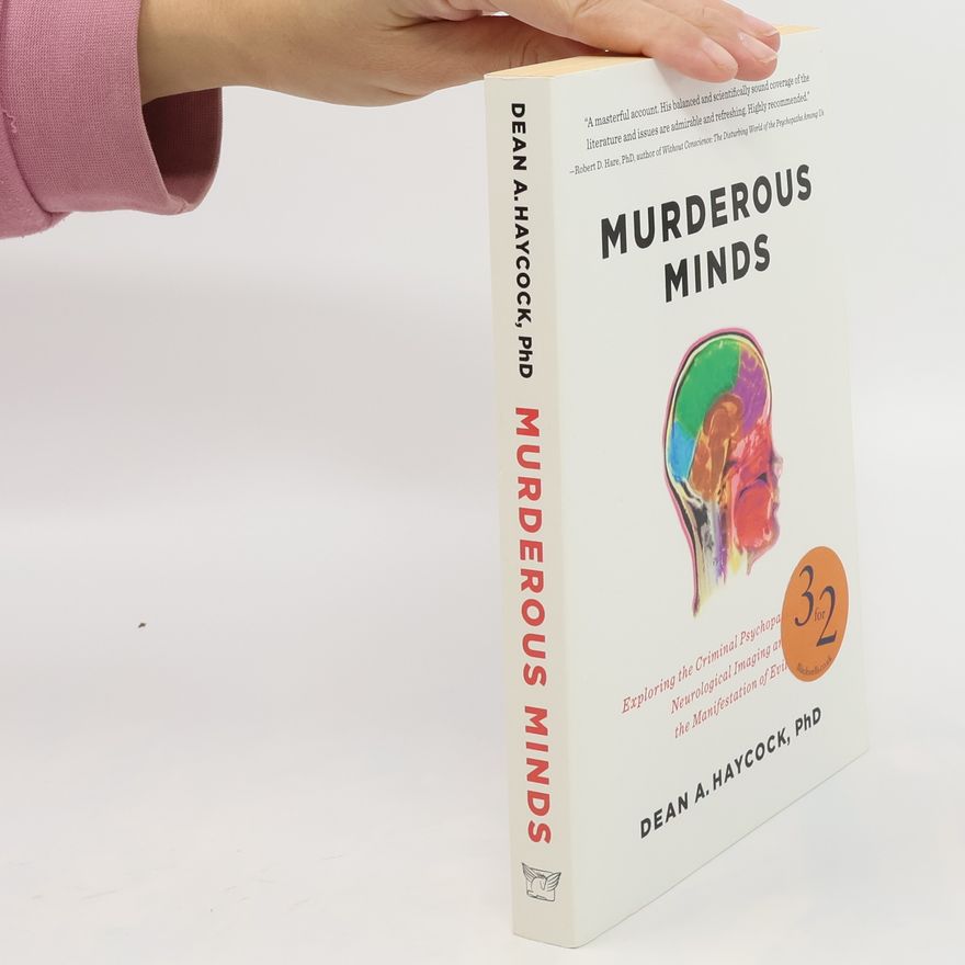 Dean A. Haycock Murderous Minds