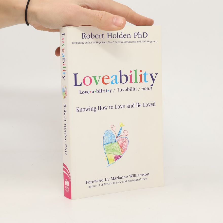 Robert Holden Loveability