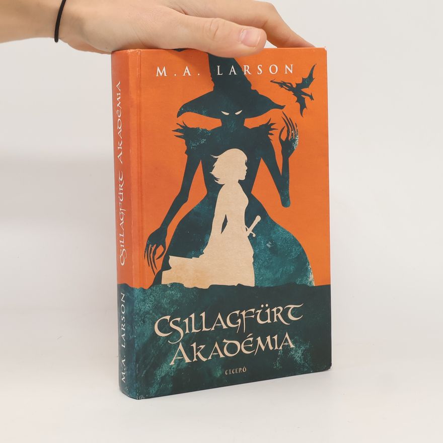 Larson M.A. Csillagfürt Akadémia