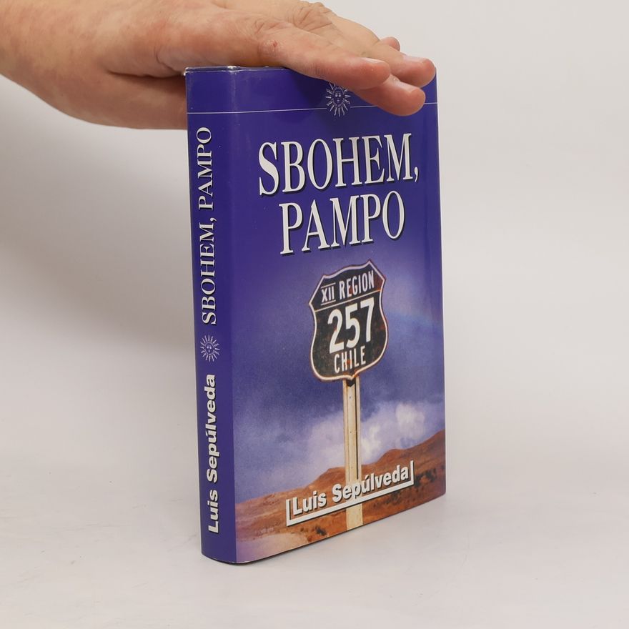 Luis Sepúlveda Sbohem, pampo