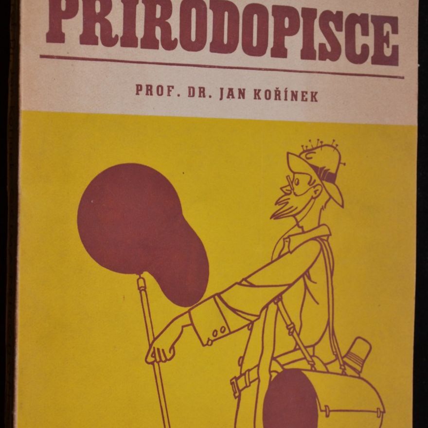Jan Kořínek Očima přírodopisce