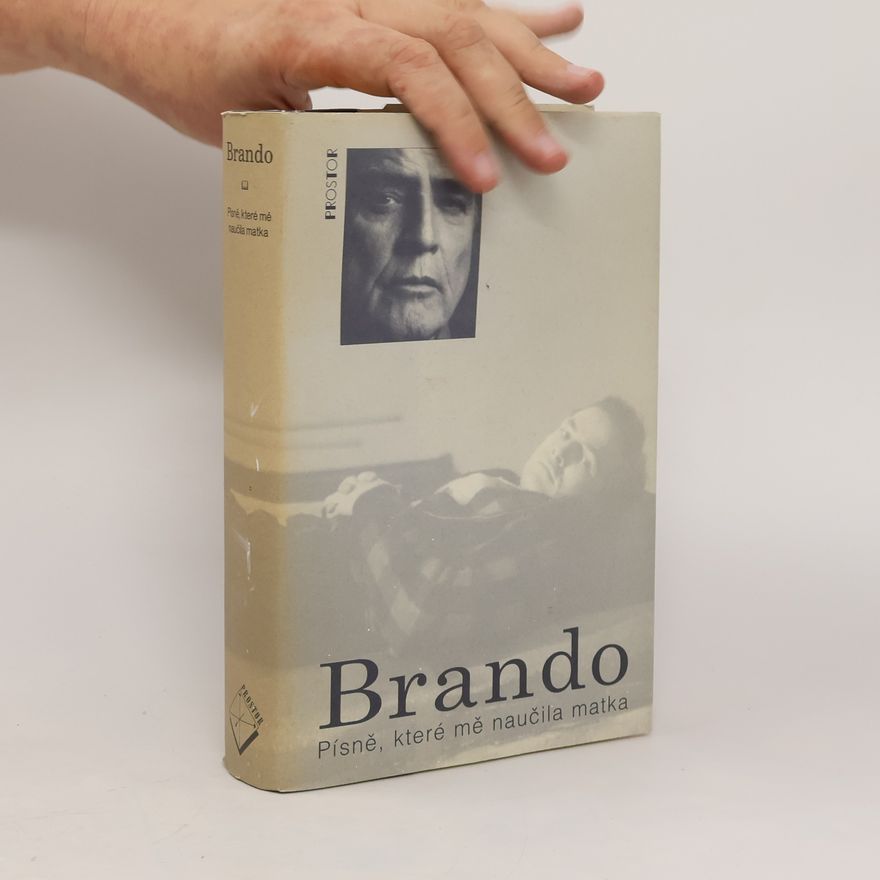 Marlon Brando Brando: písně, které mě naučila matka
