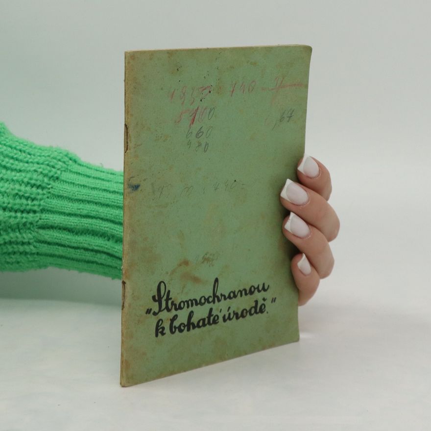 Collectif d'auteurs Stromochranou k bohaté úrodě
