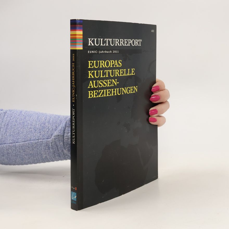 William Billows Europas kulturelle Aussenbeziehungen
