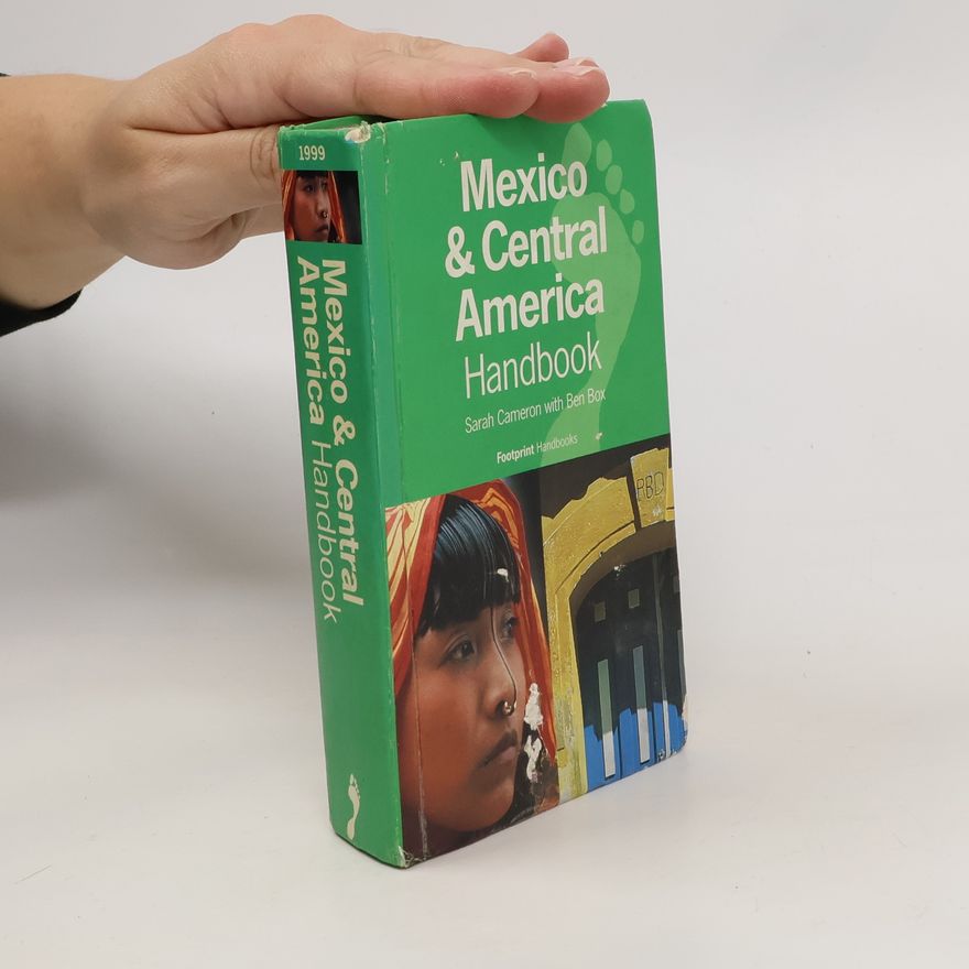 Sarah Cameron Mexico & Central America Handbook