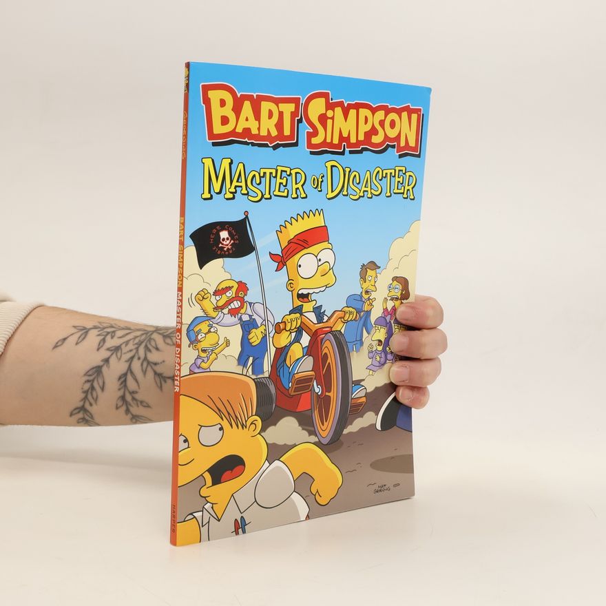 Matt Groening Bart Simpson: Master of Disaster