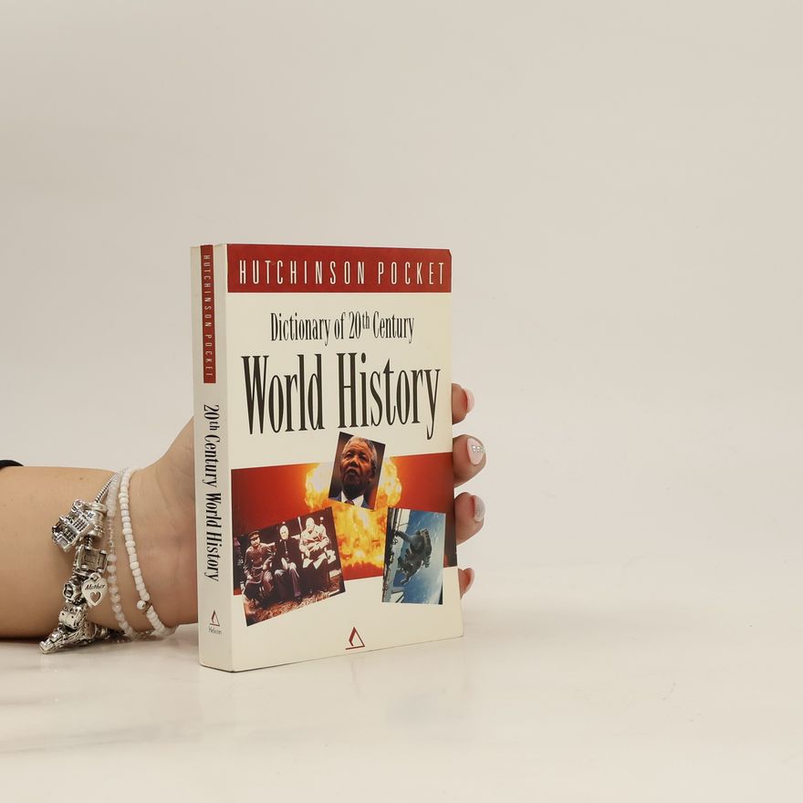 Autorenkollektiv Dictionary of 20th Century? World History