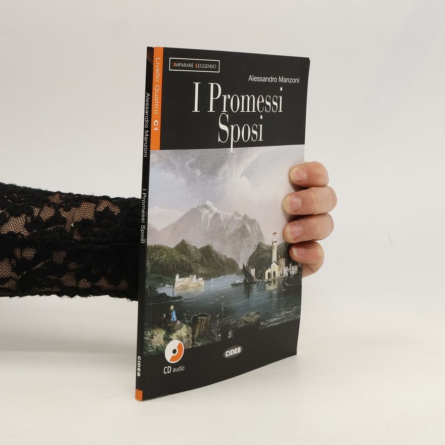 Alessandro Manzoni I Promessi Sposi