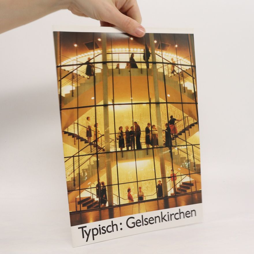Autorenkollektiv Typisch: Gelsenkirchen