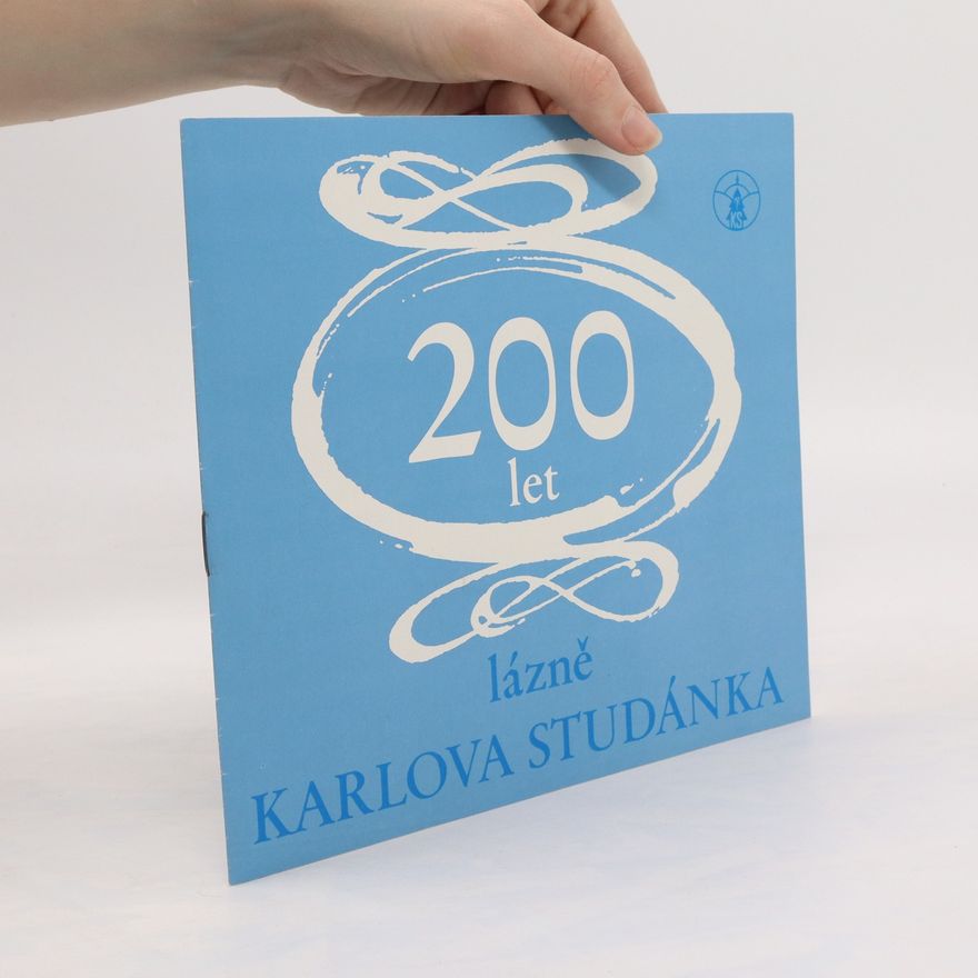 Kolektiv autorů Lázně Karlova Studánka. 200 let 1785 - 1985