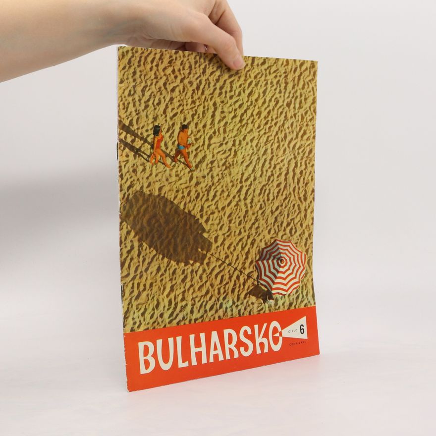 Kolektiv autorů Bulharsko č. 6 ročník XV