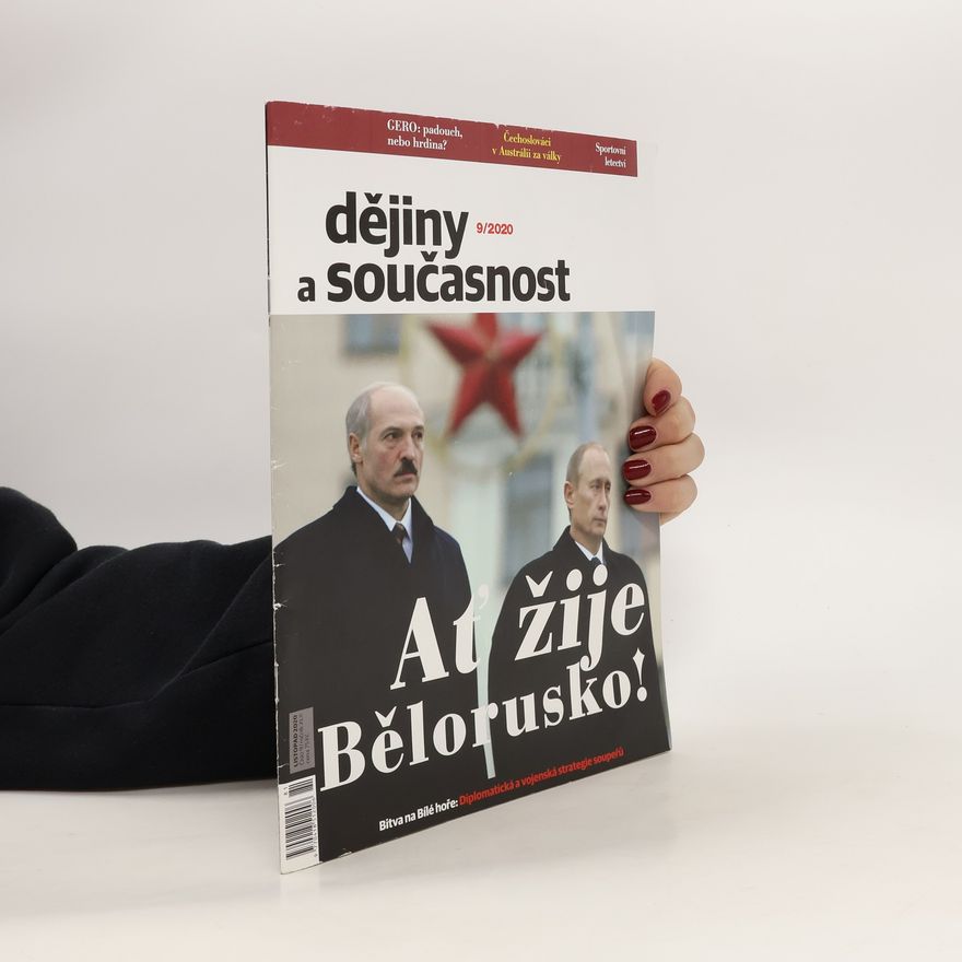 Auteurscollectief Dějiny a současnost 9/2020. Ať žije Bělorusko