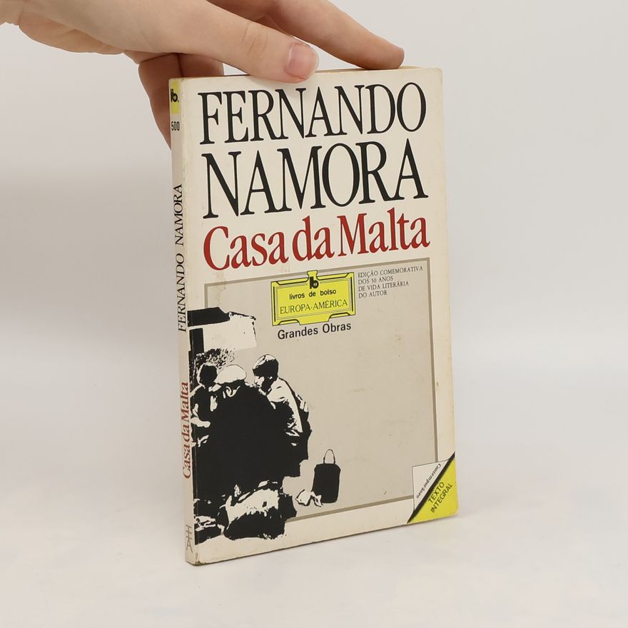 Fernando Goncalves Namora Casa da Malta