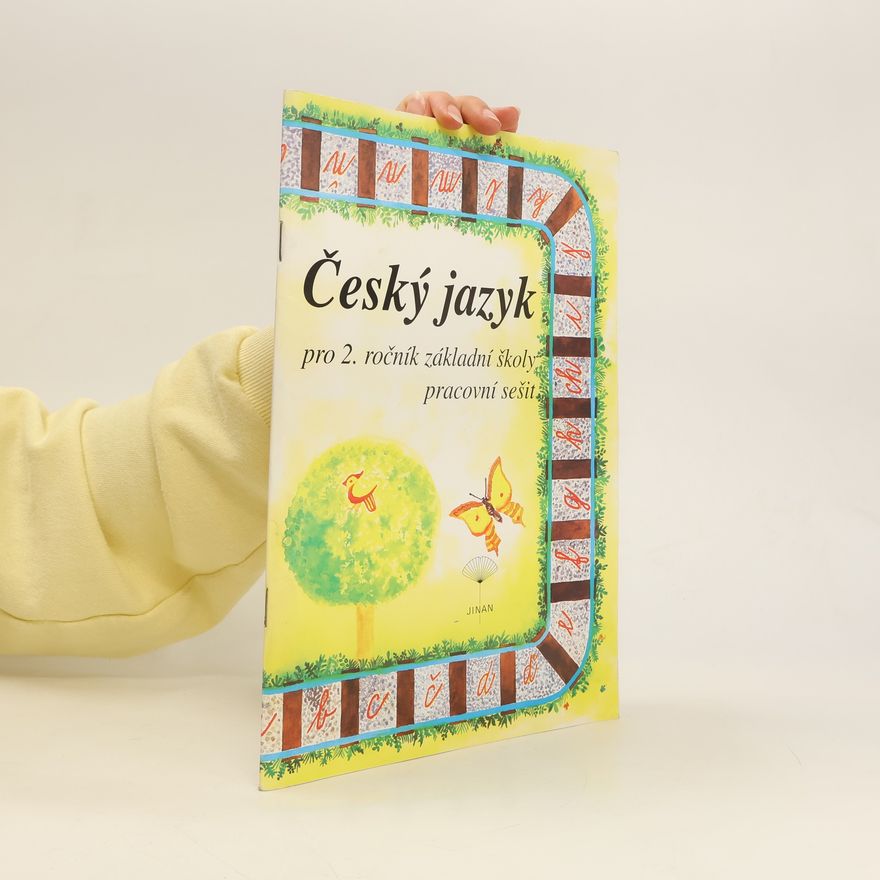Kolektiv autorů Český jazyk pro 2. ročník základní školy: pracovní sešit