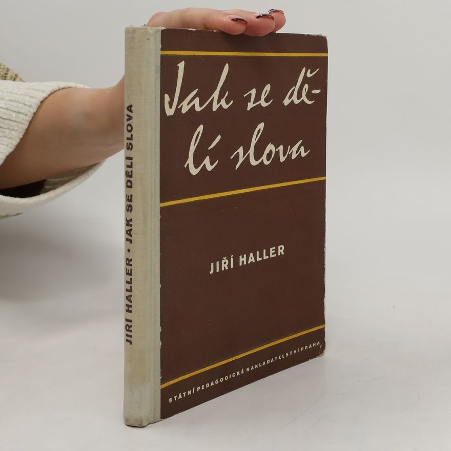 Jiří Haller Jak se dělí slova