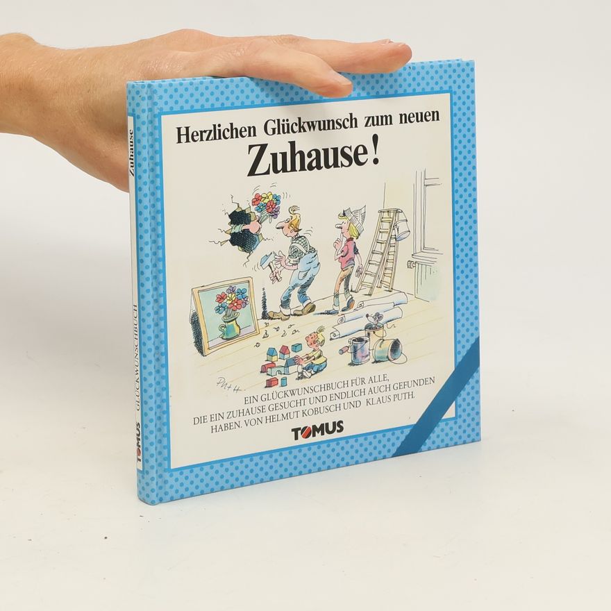 Autorenkollektiv Herzlichen Glückwunsch zum neuen Zuhause!
