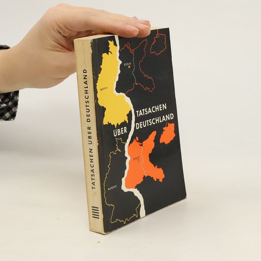 Autorenkollektiv Tatsachen über Deutschland
