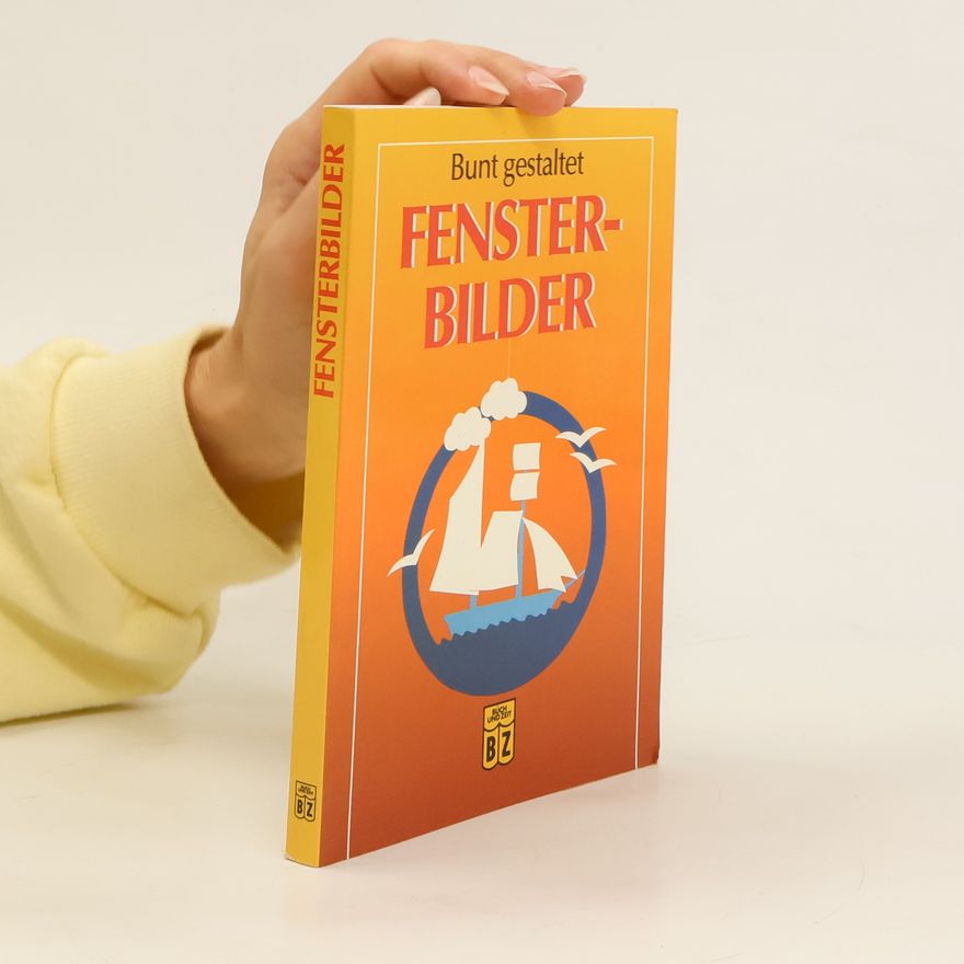 Autorenkollektiv Bunt gestaltet Fensterbilder
