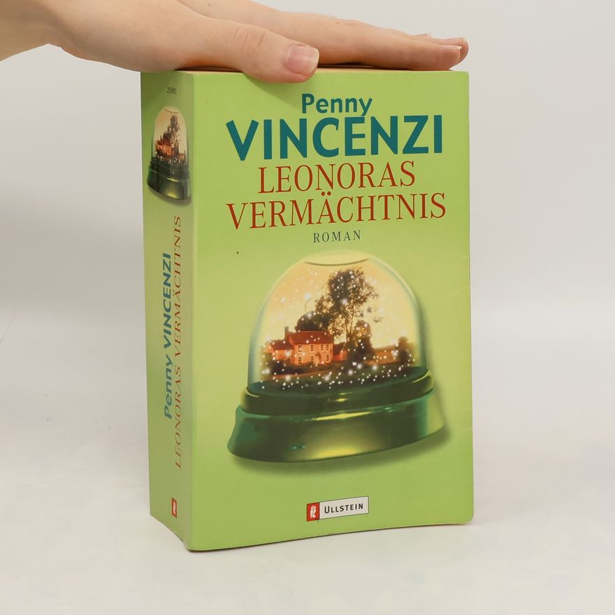 Penny Vincenzi Leonoras Vermächtnis