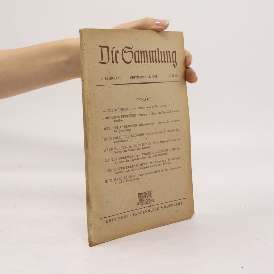 Autorenkollektiv Die Sammlung. Göttingen/Juli. 7 Heft