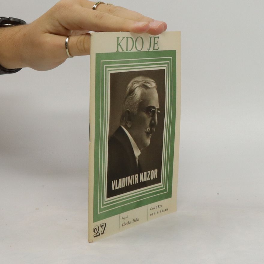 Zdenko Žižka Kdo je Vladimir Nazor 27