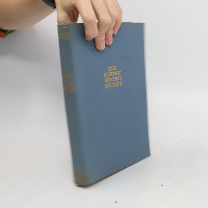 Autorenkollektiv Der Statist auf der Galerie