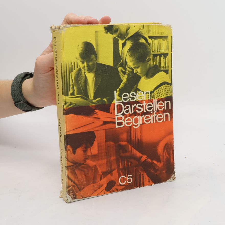 Autorenkollektiv Lesen Darstellen Begreifen. C5