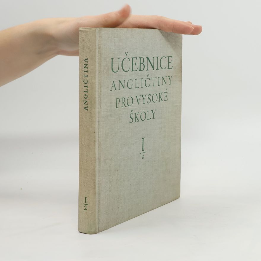 Autorenkollektiv Učebnice angličtiny pro vysoké školy I, část 2