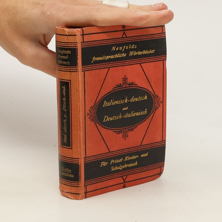 Autorenkollektiv Neufelds fremdsprachliche Wörterbücher. Italienisch-deutsch und Deutch-italienisch