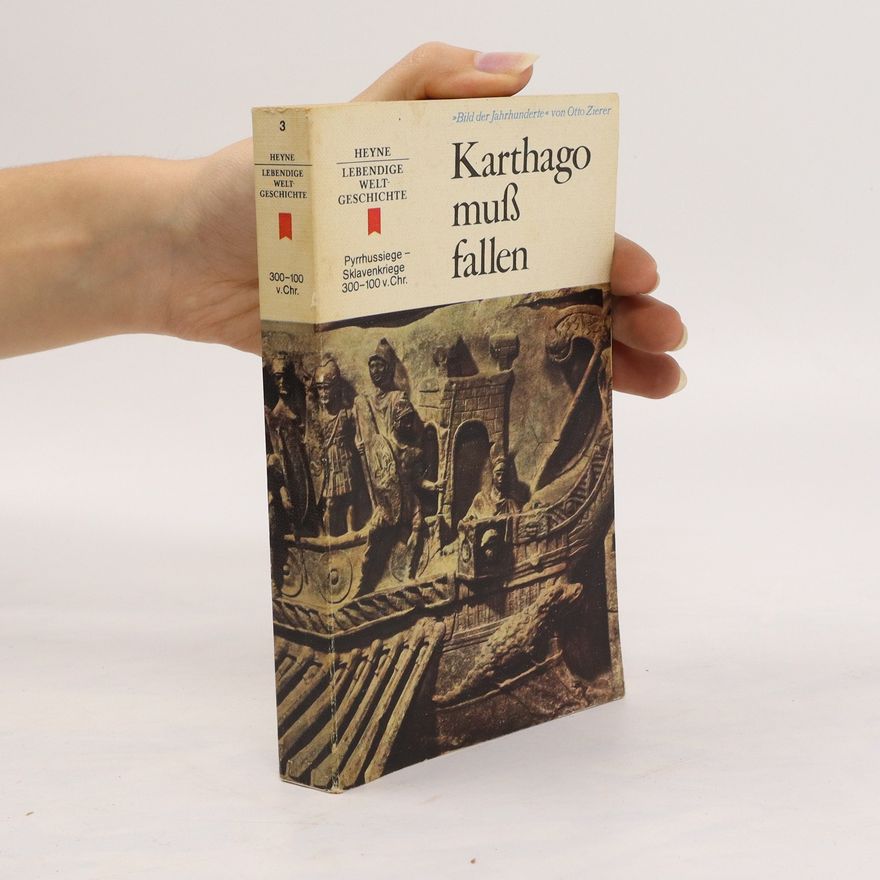 Otto Zierer Karthago muß fallen