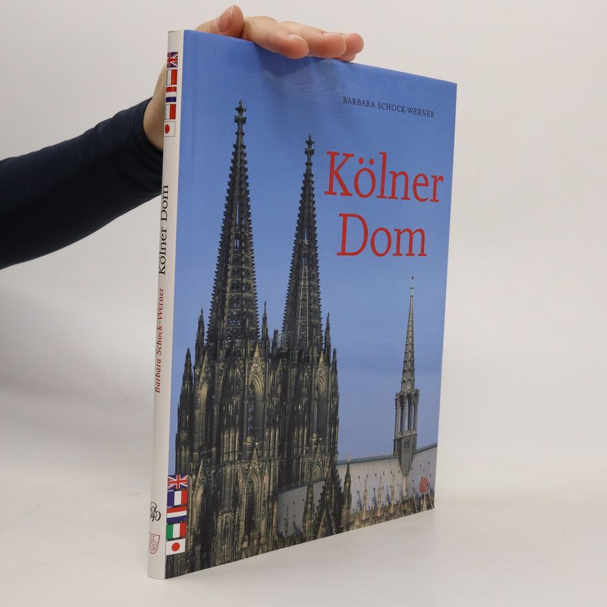 Barbara Schock-Werner Kölner Dom