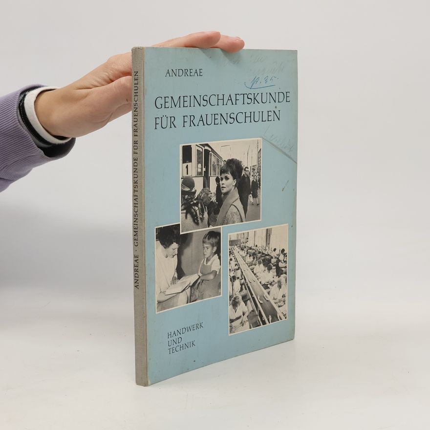 Hugo Andreae Gemeinschaftskunde für Frauenschulen