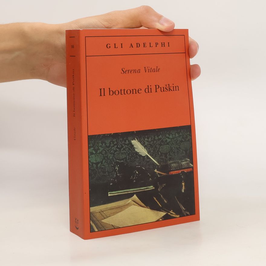 Serena Vitale Il bottone di Puškin