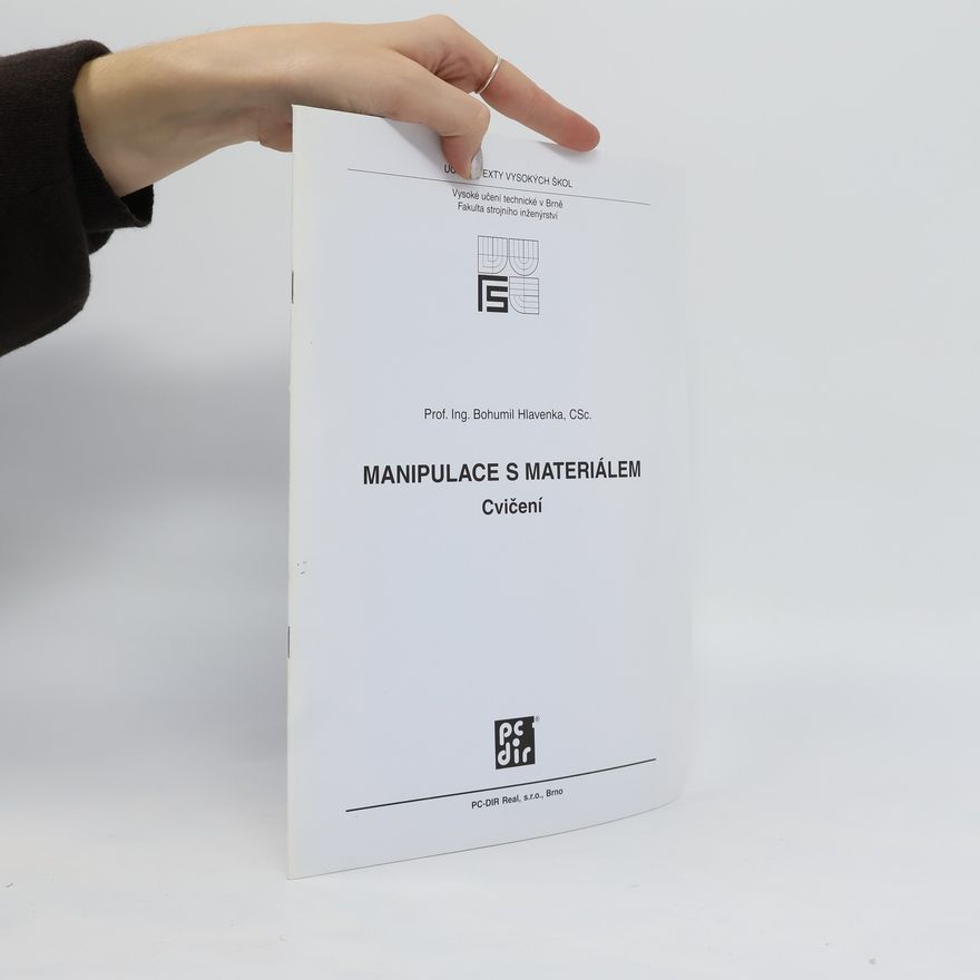 Bohumil Hlavenka Manipulace s materiálem