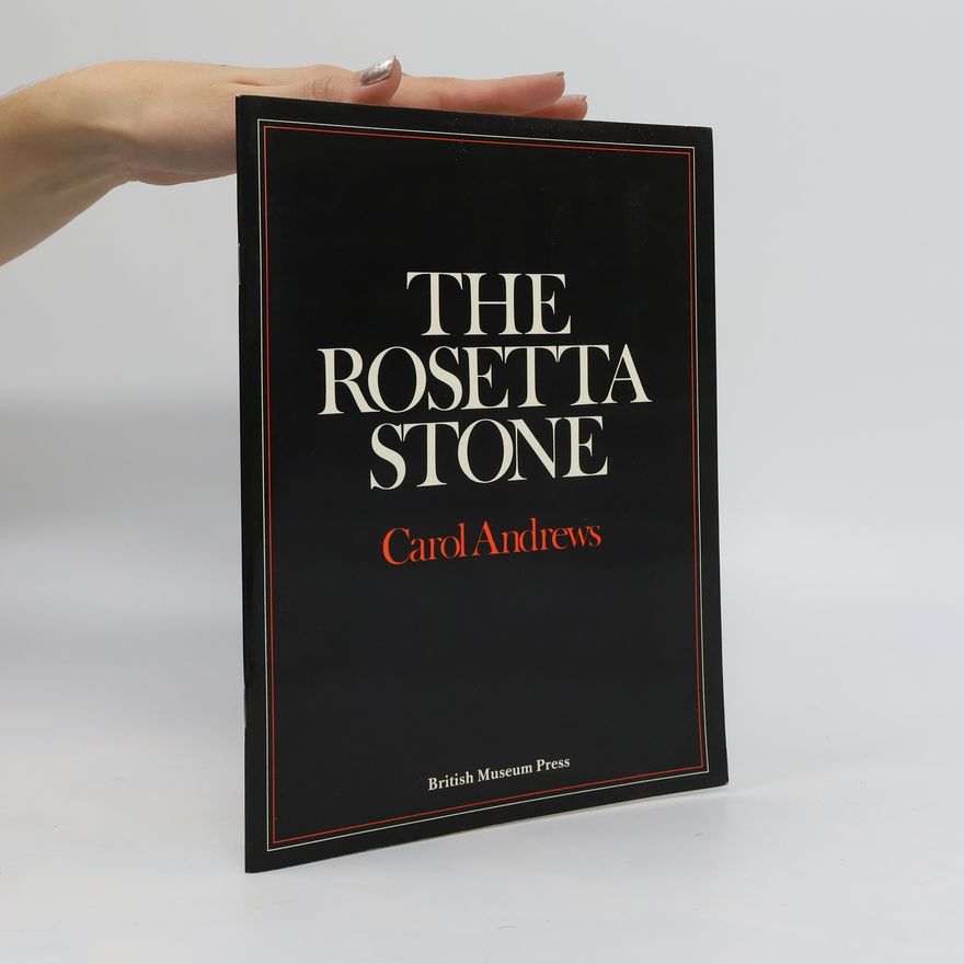Carol Andrews The Rosetta Stone