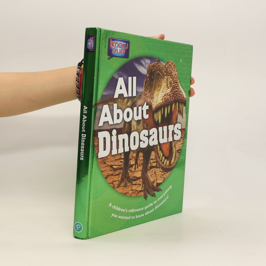 Autorenkollektiv All about Dinosaurs