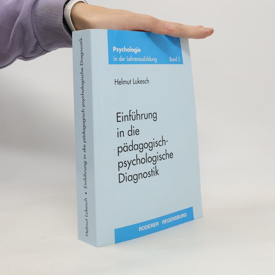 Helmut Lukesch Einführung in die pädagogisch-psychologische Diagnostik